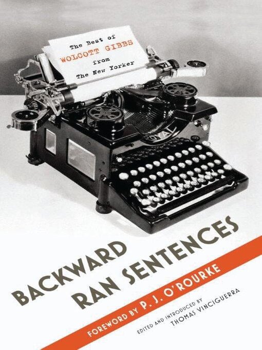 Title details for Backward Ran Sentences by Thomas Vinciguerra - Available